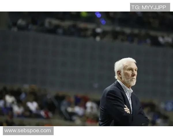 波波维奇续约三年传奇教练继续带领文班追逐辉煌梦想